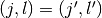 (j, l) = (j', l')