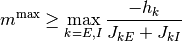m^{\max} \ge \max_{k=E,I} \frac{- h_k}{J_{kE} + J_{kI}}