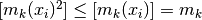 \PAvg{m_k(x_i)^2} \le \PAvg{m_k(x_i)} = m_k